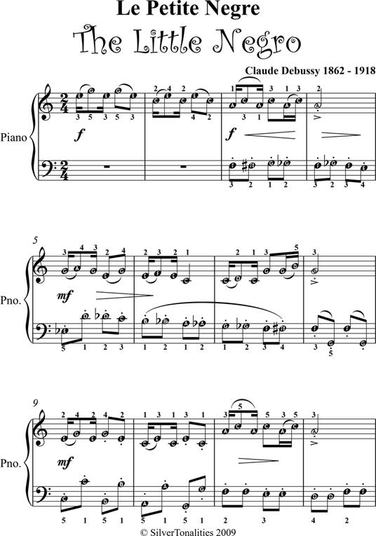 Le Petite Negre the Little Negro Easy Piano Sheet Music LIST PRICE - Claude Debussy - ebook