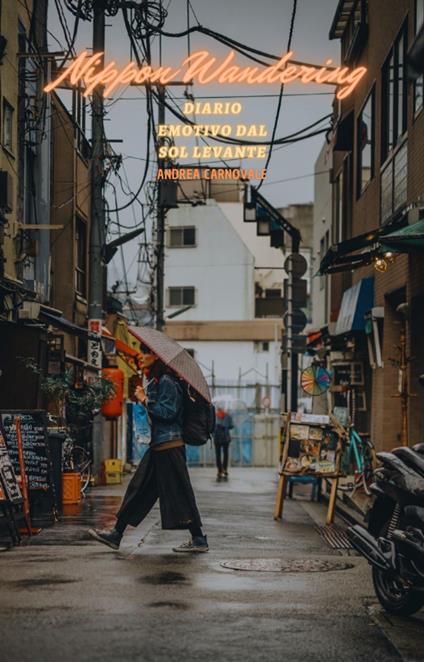 Nippon Wandering - Andrea Carnovale - ebook