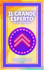IL GRANDE ESPERTO DI LEADERSHIP