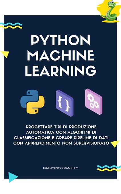 Python Machine Learning - Francesco Panello - ebook