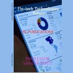 Fin-tech Technologies Future