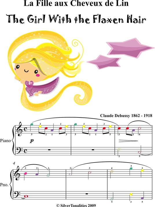 The Girl With the Flaxen Hair La fille aux cheveux de lin Easiest Piano Sheet Music - Claude Debussy - ebook
