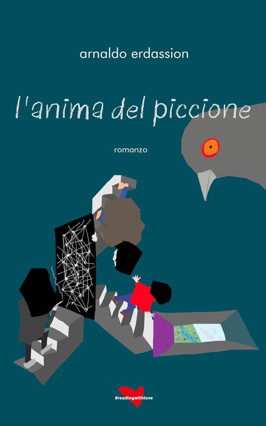 l'anima del piccione - Arnaldo Erdassion - ebook