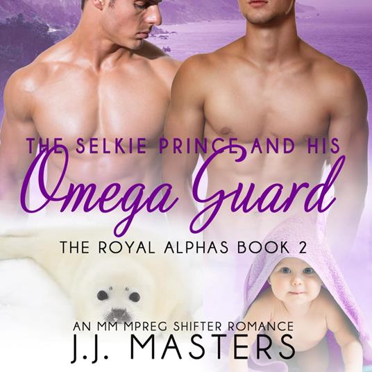 The Selkie Prince & His Omega Guard