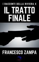 Il tratto finale
