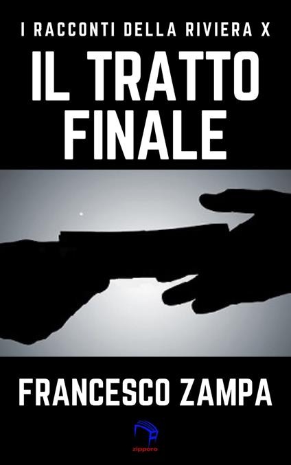 Il tratto finale - Francesco Zampa - ebook