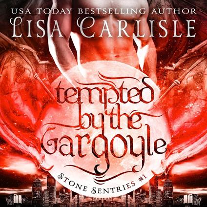 Tempted by the Gargoyle