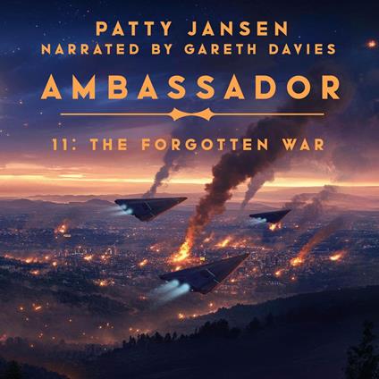 Ambassador 11: The forgotten War