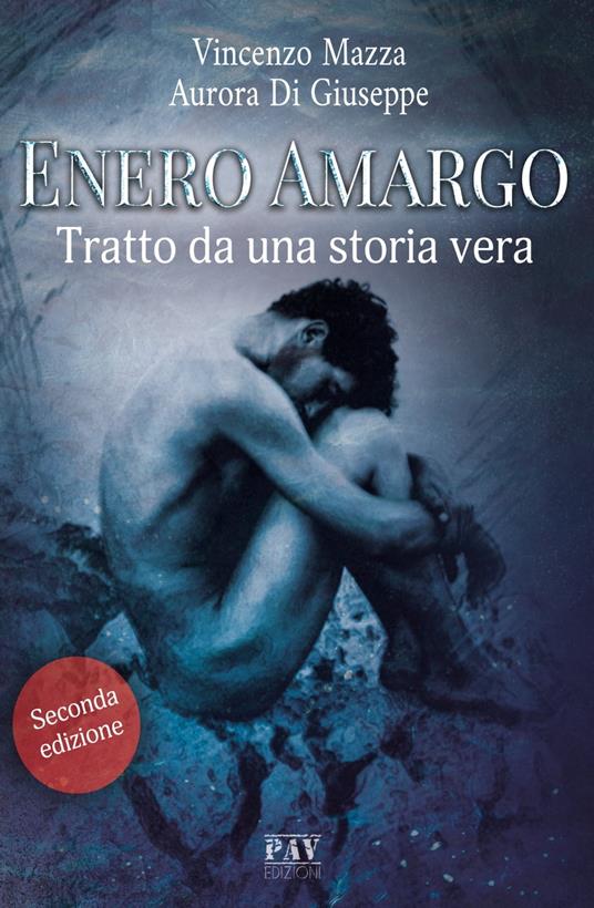 Enero Amargo seconda edizione ampliata - Aurora Di Giuseppe,Vincenzo Mazza - ebook