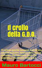 Il crollo della G.D.O.