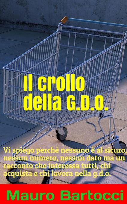 Il crollo della G.D.O. - Mat Marlin - ebook