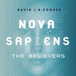 Nova Sapiens: The Believers