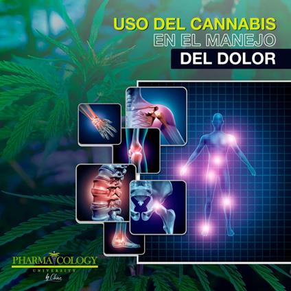 Uso del cannabis en el manejo del dolor