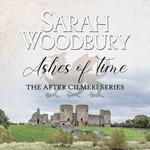 Ashes of Time (The After Cilmeri Series)