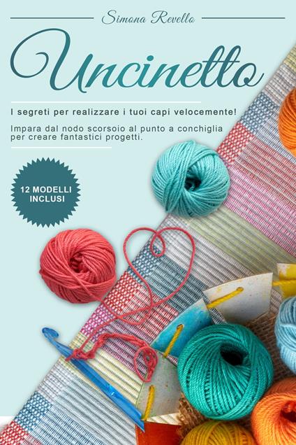Uncinetto - Simona Revello - ebook
