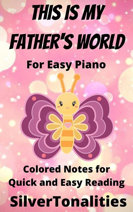 This Is My Father’s World for Easy Piano - SilverTonalities - ebook