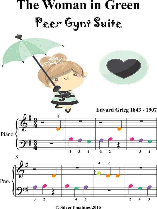 Woman in Green Peer Gynt Beginner Piano Sheet Music with Colored Notes - Grieg Edvard - ebook