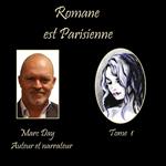 Romane est parisienne