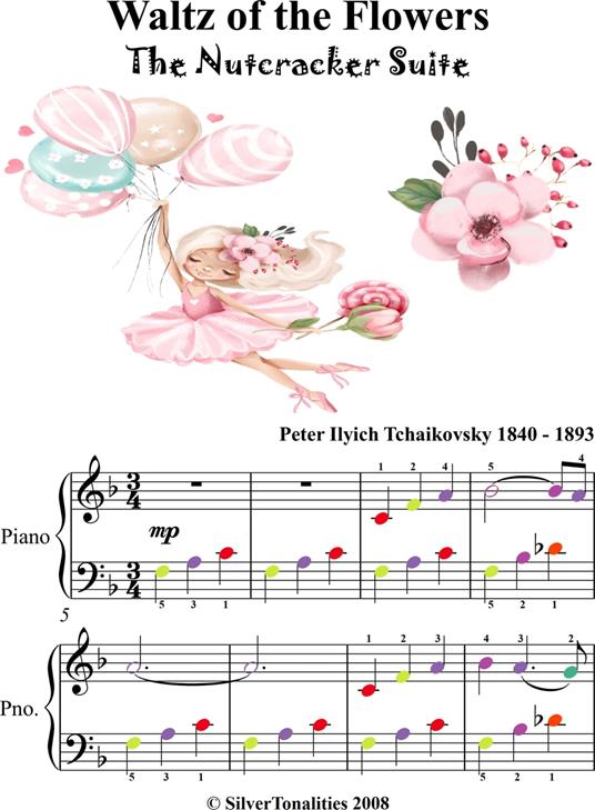 Waltz of the Flowers Nutcracker Suite Easy Piano Sheet Music with Colored Notes - Peter Ilyich Tchaikovsky - ebook