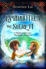 La Biblioteca dei Segreti