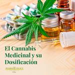 El cannabis medicinal y su dosificación