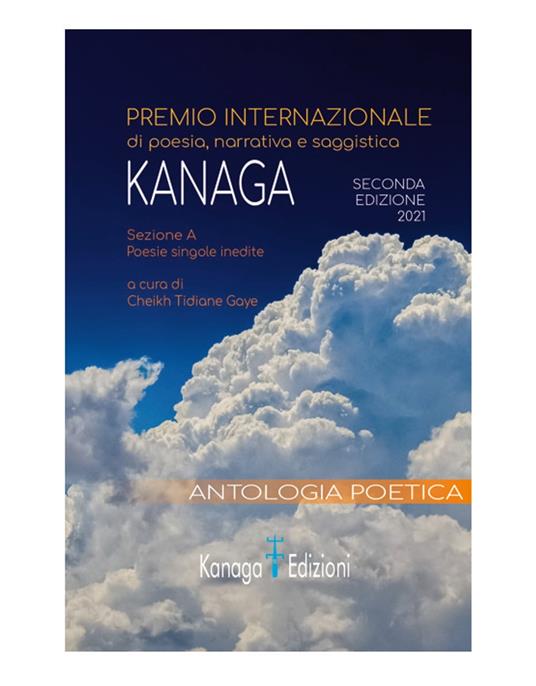Antologia Poetica Premio Internazionale di Poesia KANAGA - Cheikh Tidiane Gaye - ebook