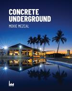 Concrete Underground