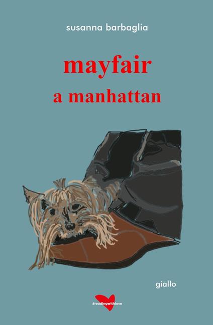 Mayfair a Manhattan - Susanna Barbaglia - ebook
