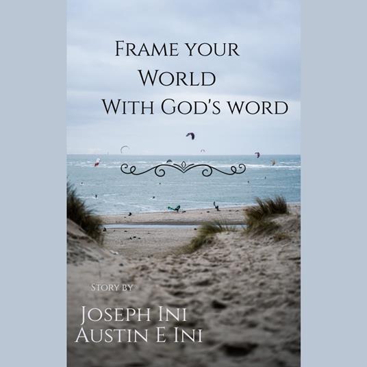 Frame Your World With God's Word