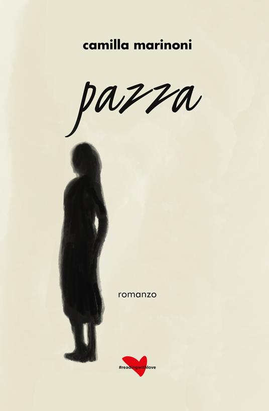 Pazza - Camilla Marinoni - ebook
