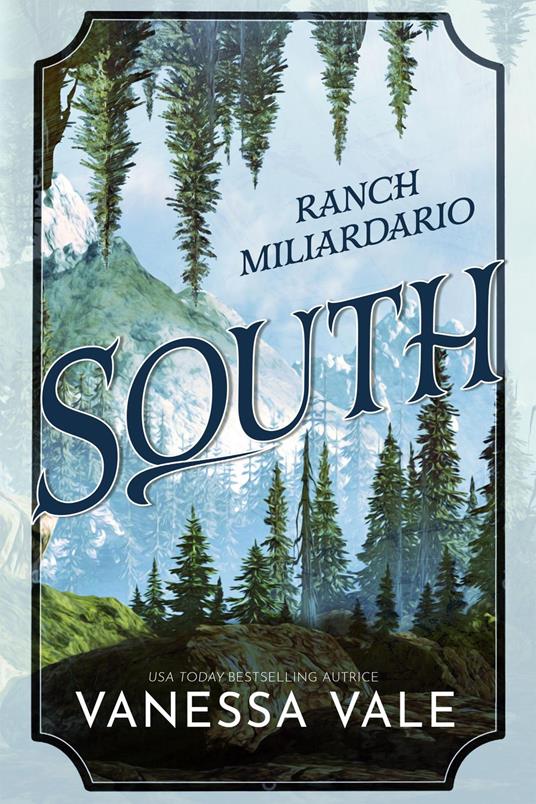 Ranch Miliardario: South - Vanessa Vale - ebook