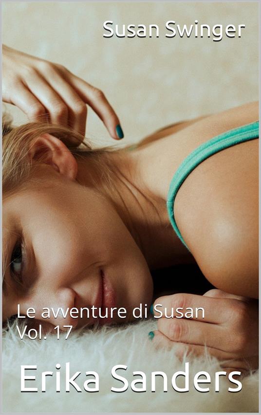 Susan Swinger - Erika Sanders - ebook