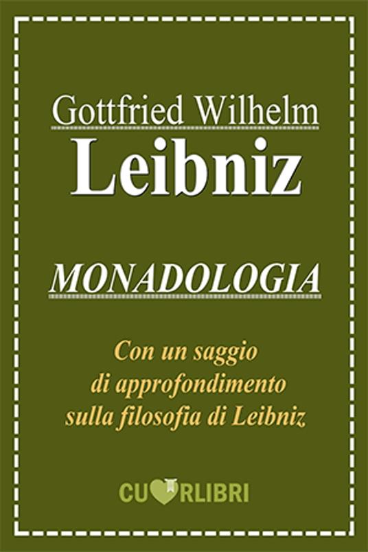 Monadologia - Gottfried Wilhelm Leibniz - ebook