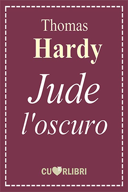 Jude l’oscuro - Thomas Hardy - ebook