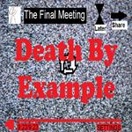 Death By Example