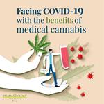 Facing COVID-19 with the benefits of medical cannabis