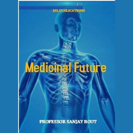 Medicinal Future
