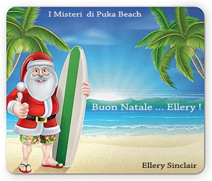 Buon Natale ... Ellery ! - Ellery Sinclair - ebook