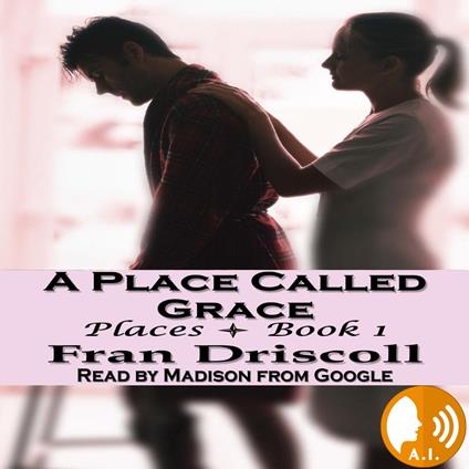 A Place Called Grace