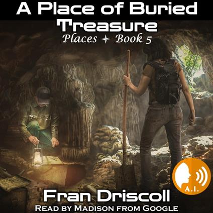 A Place of Buried Treasure