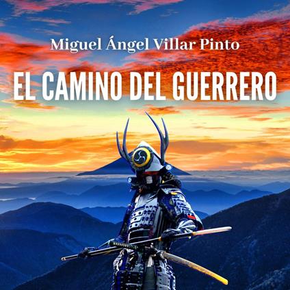 El camino del guerrero