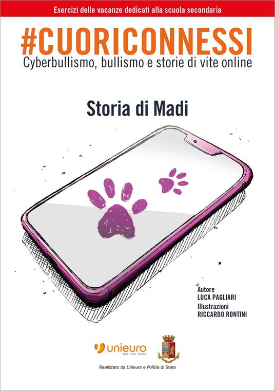 #Cuoriconnessi. Storia di Madi - Luca Pagliari,Riccardo Rontini - ebook