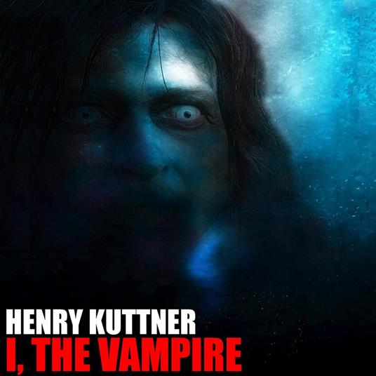 I, the Vampire