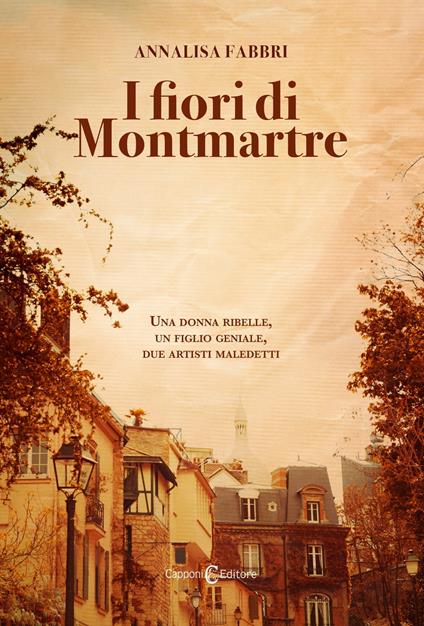 I fiori di Montmartre - Annalisa Fabbri - ebook