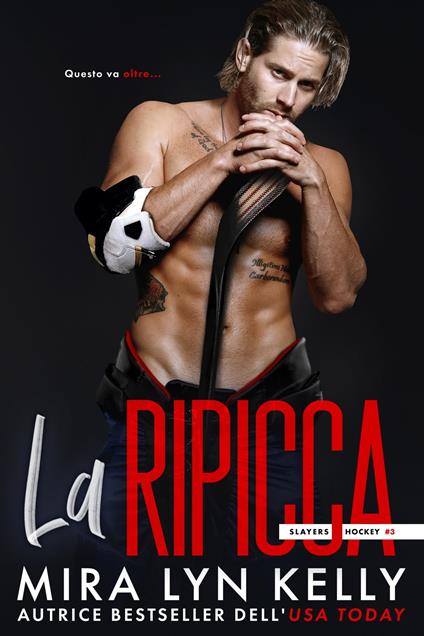 LA RIPICCA - Kelly Mira Lyn,Translator Paola Ciccarelli - ebook