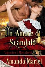 Un Amore di Scandalo