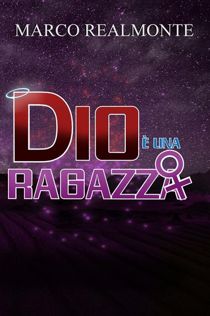 Dio è una Ragazza - Marco Realmonte - ebook