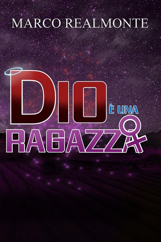Dio è una Ragazza - Marco Realmonte - ebook