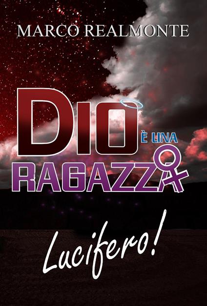 Dio è una Ragazza 2 - Marco Realmonte - ebook