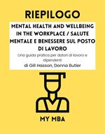 Riepilogo - Mental Health and Wellbeing in the Workplace / Salute mentale e benessere sul posto di lavoro: